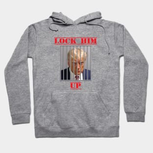 Lock Him Up Hoodie